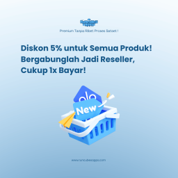 Diskon 5% Untuk Semua Produk! Bergabunglah Jadi Reseller, Cukup 1x Bayar!